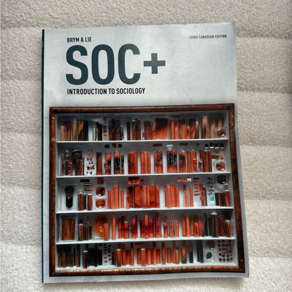 SOC+ Introduction to Sociology, Third Canadian Edition, by Brym & Lie
